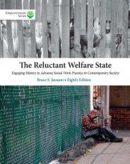 Brooks/Cole Empowerment Series: the Reluctant Welfare State 8th