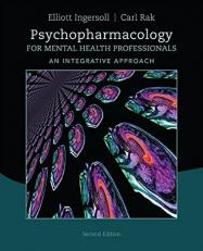 Psychopharmacology for Mental Health Professionals : An Integrative Approach 2nd