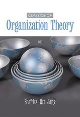 Classics of Organization Theory 8th