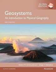 Geosystems: An Introduction to Physical Geography, Global Edition 9th