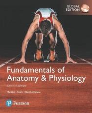 Fundamentals of Anatomy & Physiology (11th edition) [Paperback Global Edition] with eText -- Access Card Package