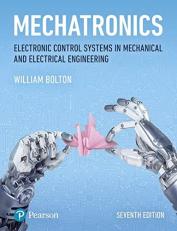 Mechatronics : Electronic Control Systems in Mechanical and Electrical Engineering 7th