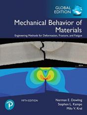 Mechanical Behavior of Materials, Global Edition 5th