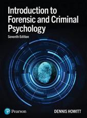 Introduction to Forensic and Criminal Psychology 7th