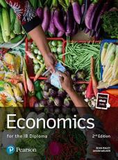 Economics for the IB Diploma (Pearson International Baccalaureate Diploma: International Editions) 2nd