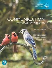 Communication: Principles for a Lifetime, Global Edition 8th