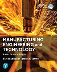Manufacturing Engineering and Technology in SI Units 8th
