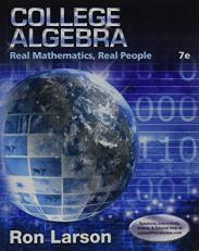 College Algebra : Real Mathematics, Real People 7th