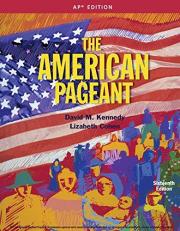 The American Pageant : A History of the American People 16th