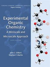 Experimental Organic Chemistry : A Miniscale and Microscale Approach 6th
