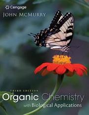 Study Guide with Solutions Manual for Mcmurry's Organic Chemistry: with Biological Applications, 3rd