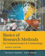 Basics of Research Methods for Criminal Justice and Criminology 4th