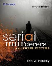 Serial Murderers and Their Victims 7th