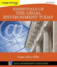 Cengage Advantage Books: Essentials of the Legal Environment Today 5th