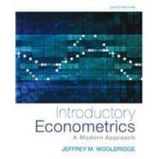 Introductory Econometrics : A Modern Approach 6th
