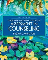 Principles and Applications of Assessment in Counseling 5th