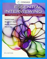 Essential Interviewing : A Programmed Approach to Effective Communication 9th