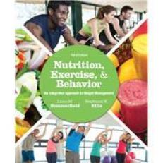 Nutrition, Exercise and Behavior 3rd