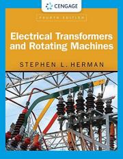 Electrical Transformers and Rotating Machines 4th