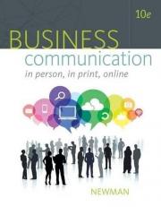 Business Communication : In Person, in Print, Online 10th
