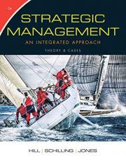 Strategic Management: Theory and Cases : An Integrated Approach 12th