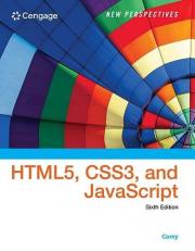 New Perspectives on HTML5, CSS3, and JavaScript 6th