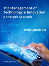 MindTap Management for White/Bruton's The Management of Technology and Innovation, 3rd Edition, [Instant Access]