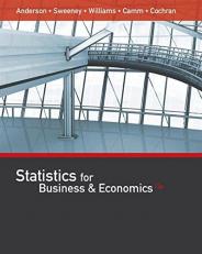 Statistics for Business and Economics (with XLSTAT Education Edition Printed Access Card) 13th