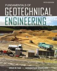 Fundamentals of Geotechnical Engineering 5th