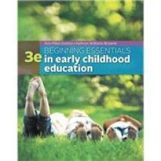 BEGINNING ESSENTIALS IN EARLY CHILDHOOD EDUCATION 3rd