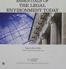 Bundle: Cengage Advantage Books: Essentials of the Legal Environment Today, Loose-Leaf Version, 5th + MindTap Business Law, 1 Term (6 Months) Printed Access Card