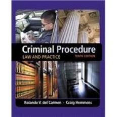 Criminal Procedure: Law and Practice 10th