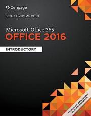 Shelly Cashman Series Microsoft Office 365 and Office 2016 : Introductory 