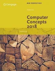 New Perspectives on Computer Concepts 2018: Introductory 20th