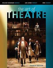 The Art of Theatre : Then and Now 4th