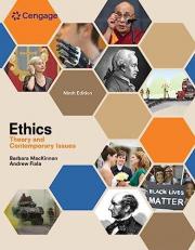Ethics : Theory and Contemporary Issues 9th