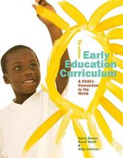 Early Education Curriculum : A Child's Connection to the World 7th