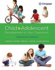 Child and Adolescent Development in Your Classroom, Chronological Approach 