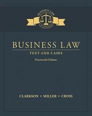Business Law : Text and Cases 14th