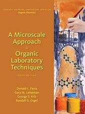 A Microscale Approach to Organic Laboratory Techniques 6th