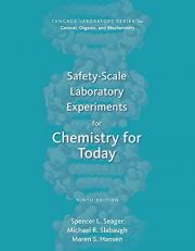 Safety-Scale Laboratory Experiments for Chemistry for Today 9th