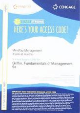 MindTap Management, 1 term (6 months) Printed Access Card for Griffin's Fundamentals of Management, 9th (MindTap Course List)