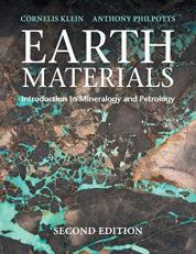 Earth Materials : Introduction to Mineralogy and Petrology 2nd