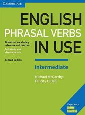 English Phrasal Verbs in Use Intermediate Book with Answers 2nd