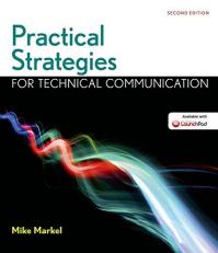 Practical Strategies for Technical Communication 2nd