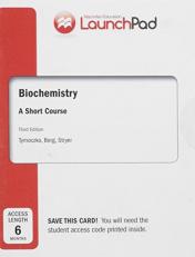 LaunchPad for Tymoczko's Biochemistry: a Short Course (Six Month Access)