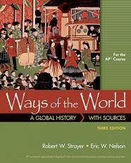 Ways of the World with Sources for the AP® Course 3rd