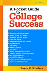 A Pocket Guide to College Success 2nd