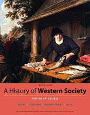 A History of Western Society since 1300 for the AP® Course 12th