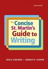 The Concise St. Martin's Guide to Writing 8th